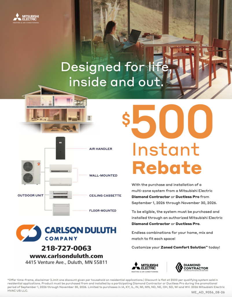 Mitsubishi Electric fall 2026 promotion: $500 instant rebate on a multi-zone system, from Carlson Duluth Company
